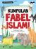 Kumpulan Fabel Islami